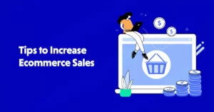 7 Proven Ways to Grow eCommerce Sales By 50% or More
