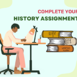 Best tips to complete your history assignment